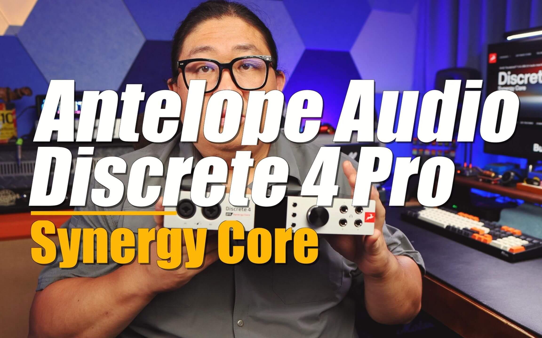 重兽测评-Antelope Audio 羚羊-Discrete 4 Pro Synergy Core 声卡
